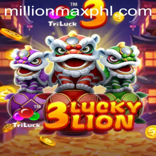 Unraveling the Thrills of 3LUCKYLION: A Deep Dive into the Millionmax Experience