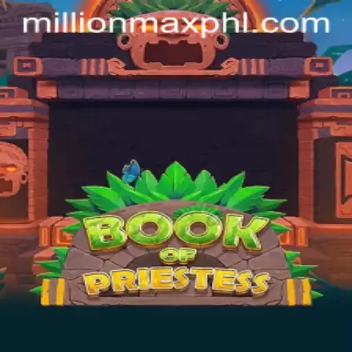 The Enchanting World of BookOfPriestess: Unveiling Millionmax Adventures