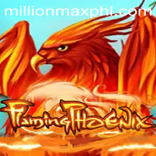 Exploring the Heights of Strategy in FlamingPhoenix: A Deep Dive into MillionMax