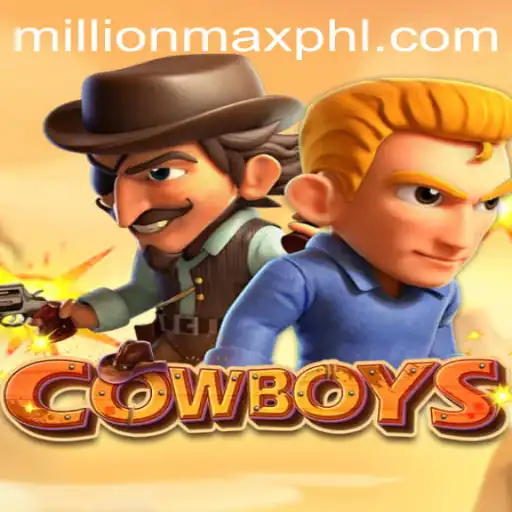Experience the Wild West with Cowboys: An In-Depth Look at MillionMax - The Ultimate Adventure