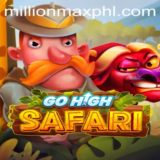 Discover the Adventure of GoHighSafari: A Millionmax Experience
