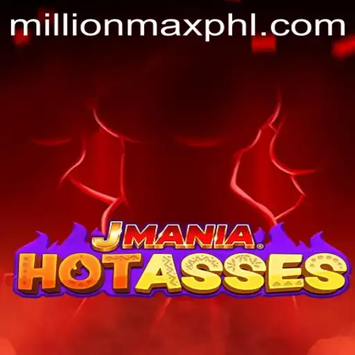 Explore the Exciting World of JManiaHotAsses: An In-Depth Look at the Game Mechanics and Strategies