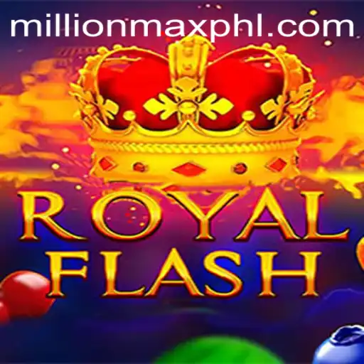 Discovering RoyalFlash and the Thrill of MillionMax