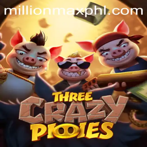 Exploring the Exciting World of ThreeCrazyPiggies: A MillionMax Adventure